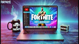 How to get a Fortnite dev account on Android and Macbook