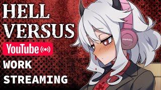 Hellversus work streaming
