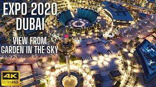 Expo 2020 Dubai (2021) Stunning Aerial 360-degree Views | Garden In The Sky full ride | 4K