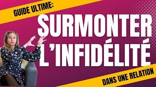 Guide ultime: Surmonter l'infidélité dans une relation.