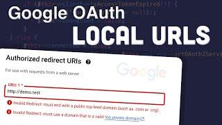 Google API OAuth - Local URLs for redirect