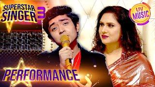 'Ek Pyar Ka Naghma Hai' गाने से Impress हुई Meenakshi Ji | Superstar Singer S3 | Performance