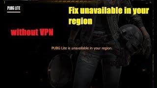 Fix unavailable in your region PUBG LITE without VPN