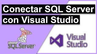 Como conectar SQL SERVER con VISUAL STUDIO | [FÁCIL] 