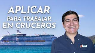 Cómo aplicar para TRABAJAR EN CRUCEROS