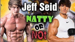 You Asked For It! JEFF SEID - NATTY OR NOT