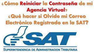 ¿Cómo Reiniciar mi Contraseña de la AGENCIA VIRTUAL?  ¿Qué hacer si Olvide mi Correo Electrónico?