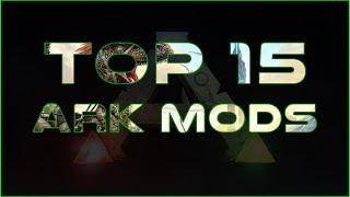 ARK: Survival Evolved | Top 15 Mods (2020/2021)