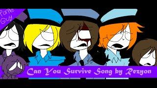 Can you survive  (Song Rezyon)