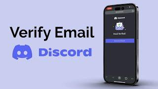How To Verify Email Address On Discord?