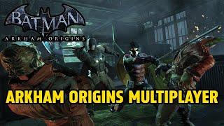 BATMAN ARKHAM ORIGINS MULTIPLAYER IN 2024