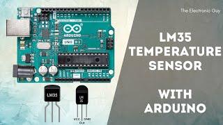 LM35 Temperature Sensor with Arduino For Beginners