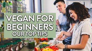 How To Go Vegan | Tips For Beginners