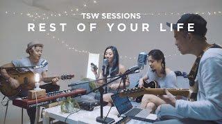 Rest Of Your Life (Sessions #1) - The Sam Willows