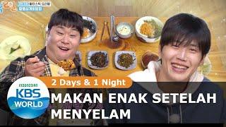 Makan Enak Setelah Menyelam |2 Days & 1 Night |SUB INDO|201129 Siaran KBS WORLD TV|