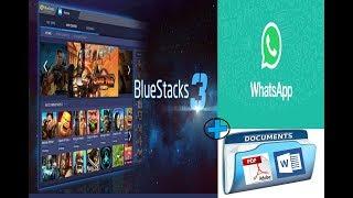 How to Share Documents in Bluestacks 3 through Whatsapp |BS3