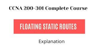 Floating Static Routes