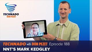 Technado, Ep. 188: NNT’s Mark Kedgley