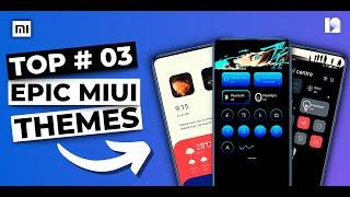 Top 3 Premium Themes | MIUI 12.5 | New Epic Themes | Must Try !!