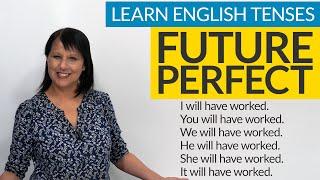 Learn English Tenses: FUTURE PERFECT