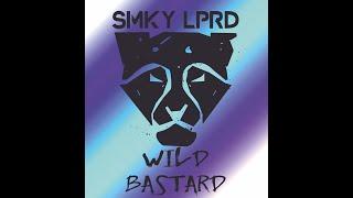 SMKY LPRD - WILD BASTARD