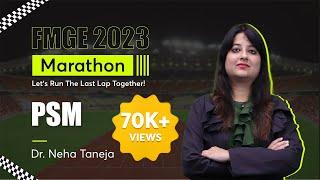 FMGE 2023 Marathon, PSM Session by Dr. Neha Taneja | PrepLadder NEET PG, INI-CET & FMGE