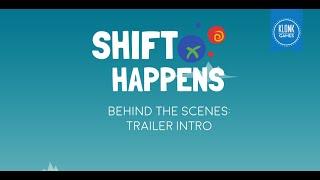 Shift Happens Game & Cinema Director BTS