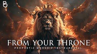 From Your Throne | Prophetic Worship Music Instrumental | Theophilus Sunday