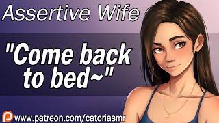 Assertive Wife Takes You to Bed "You need Sleep~" [ASMR Roleplay] [Cuddles]