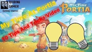 My Time At Portia: 10 Tips And Tricks To Help You - My Time At Portia Guide.