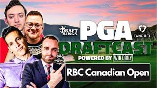 LIVE RBC Canadian Open Draft | PGA Draftcast | DraftKings Golf Tips & FanDuel DFS Picks