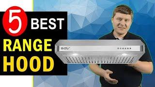 Best Range Hood 2023-2024  Top 5 Best Under Cabinet Range Hoods