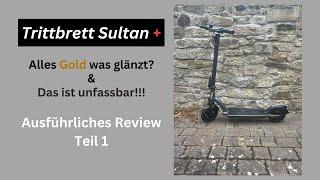 Trittbrett Sultan + - Ausführliches Review Teil 1