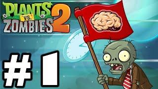 Plants vs. Zombies 2 (#1) | Time is Nigh