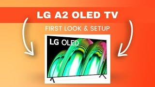 The LG A2 4K OLED - First Look & Setup