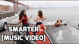 Smarter [Music Video]