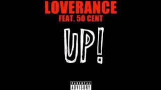 Loverance ft. 50 Cent - Up! (Remix) [Thizzler.com]