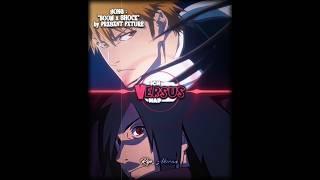 Ichigo Kurosaki v Madara Uchiha • RAD Part 103 | Audio IB: @Luffy0805