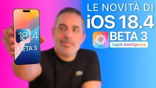 iOS 18.4 BETA 3 ORA DISPONIBILE | Ci sono BRUTTE NOTIZIE