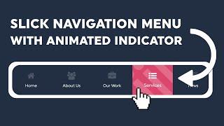 Building a Slick Navigation Menu With Animated Indicator | HTML, CSS, Vanilla JS