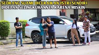 SEORANG SUAMI DICERAIKAN ISTRI SENDIRI DIDEPAN SELINGKUHANNYA KARENA MISKIN SAAT TAU SEMUANYA SYOK !