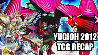 The 2012 Yugioh TCG Recap