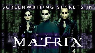 THE MATRIX: Analysis and Screenwriting Tips