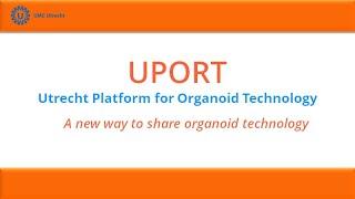 Utrecht Platform for Organoid Technology