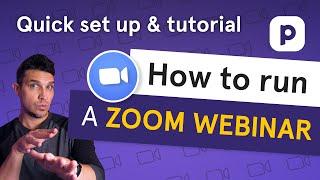 How to run a Zoom webinar (Quick set up and tutorial)