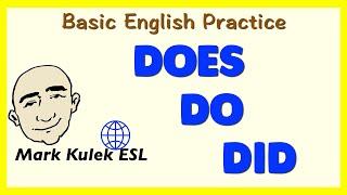 Auxiliary Verb - Do |  English Speaking Practice | Learn English - Mark Kulek ESL