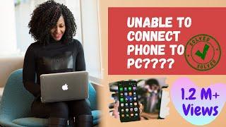 cannot connect phone to laptop using USB (fixed) || 100% working