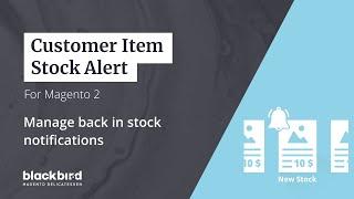 Out of stock notification with Customer Item Stock Alert for Magento 2