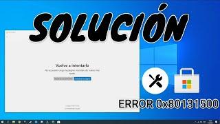 Cómo solucionar el error 0x80131500 de la Tienda de Microsoft en Windows 10 (4 soluciones posibles)