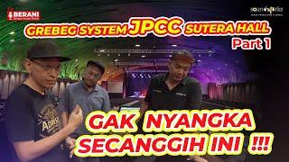 JPCC SUTERA HALL MENUNJUKAN SYSTEM INTEGRASI TERBAIKNYA! ROOM TOUR BARENG PONGKY PRASETYO - PART 1